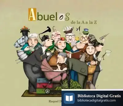 Descargar Abuelos De La A A La Z de Raquel Díaz Reguera