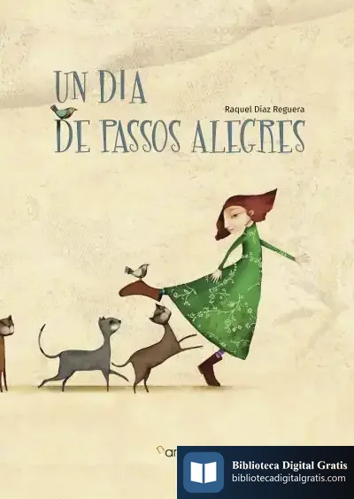 Descargar Un Dia De Passos Alegres de Raquel Díaz Reguera