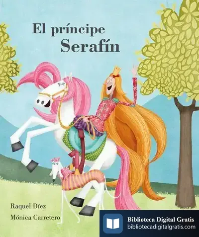 Descargar El Príncipe Serafín de Raquel Díez
