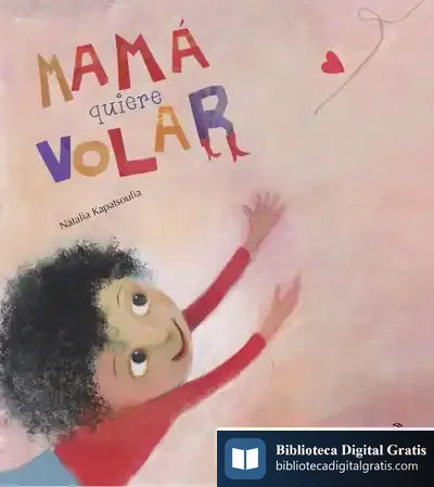 Descargar Mamá Quiere Volar