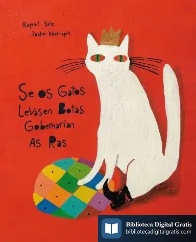 Descargar Se Os Gatos Levasen Botas Gobernarían As Ras