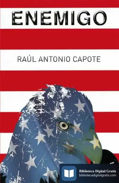 Descargar Enemigo de Raúl Antonio Capote Fernández