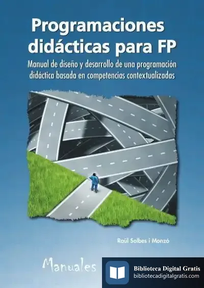 Descargar Programaciones Didácticas Para Fp de Raül Solbes I Monzó