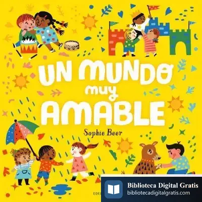 Descargar Un Mundo Muy Amable de Raúl Vacas Polo