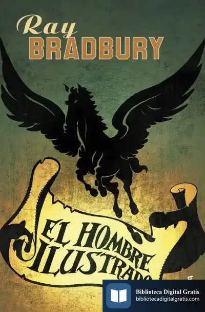 Descargar El Hombre Ilustrado de Ray Bradbury