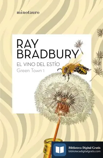 Descargar Green Town 1: El Vino Del Estío de Ray Bradbury