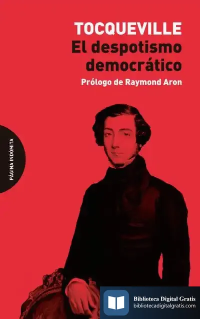 Descargar El Despotismo Democrático