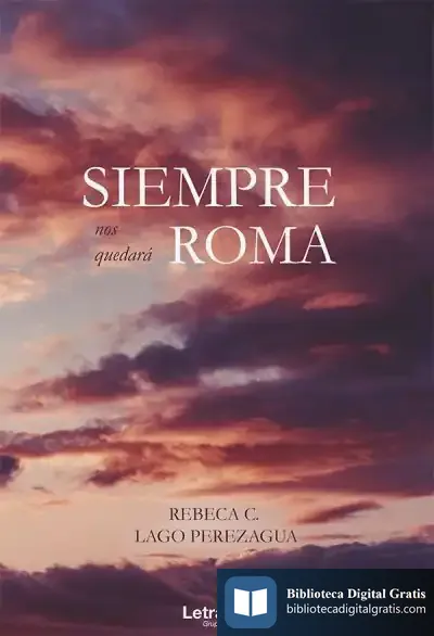 Descargar Siempre Nos Quedará Roma