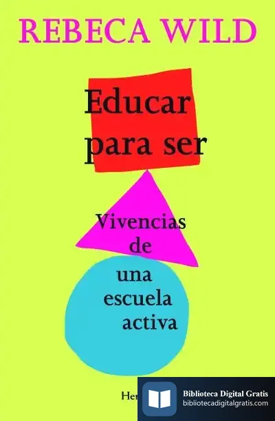 Descargar Educar Para Ser de Rebeca Wild