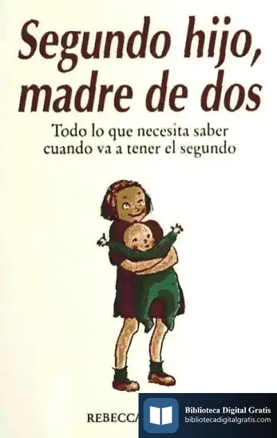 Descargar Segundo Hijo, Madre De Dos
