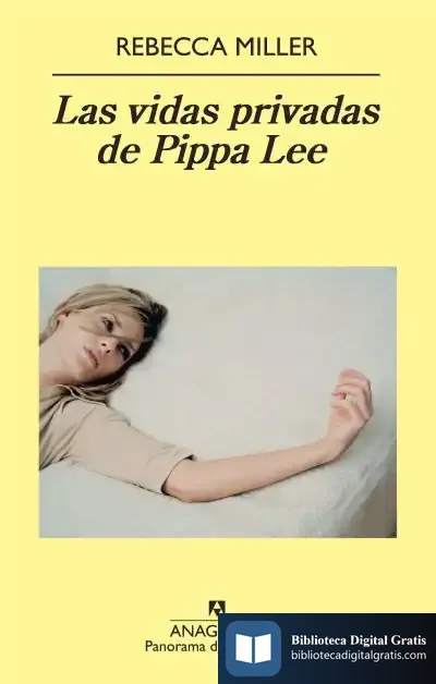 Descargar Las Vidas Privadas De Pippa Lee de Manuel L. Alonso