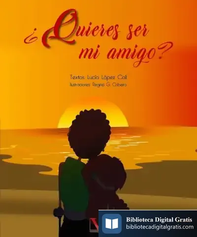 Descargar ¿Quieres Ser Mi Amigo? de Regina G. Cribeiro
