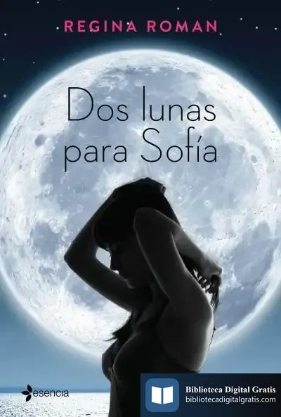 Descargar Dos Lunas Para Sofía de Regina Roman