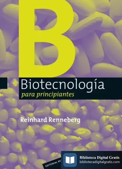 Descargar Biotecnología Para Principiantes de Karen Casey