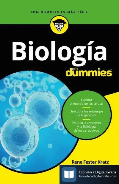 Descargar Biología Para Dummies de Rene Fester Kratz