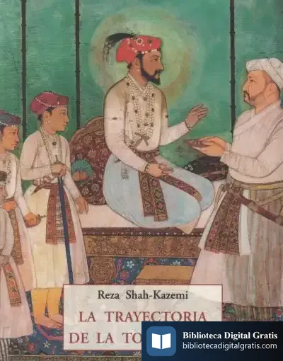 Descargar La Trayectoria De La Tolerancia de Reza Shah-kazemi