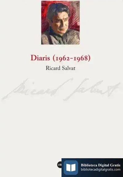 Descargar Diaris (1962-1968) de Ricard Salvat