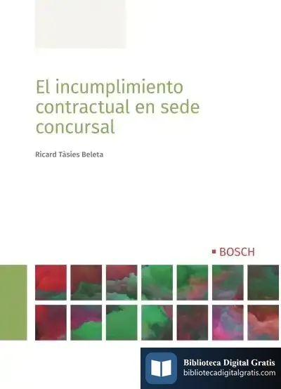 Descargar El Incumplimiento Contractual En Sede Concursal