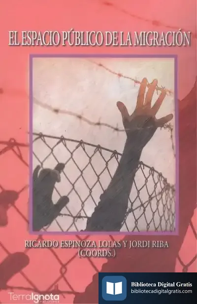 Descargar El Espacio Público De La Migración
