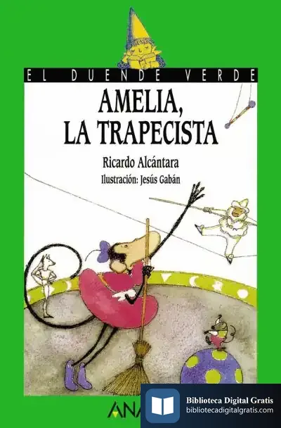 Descargar 61. Amelia, La Trapecista de Ricardo Alcántara