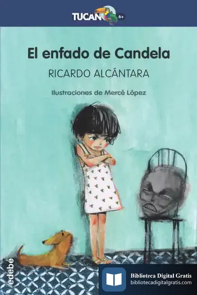 Descargar El Enfado De Candela de Ricardo Alcántara