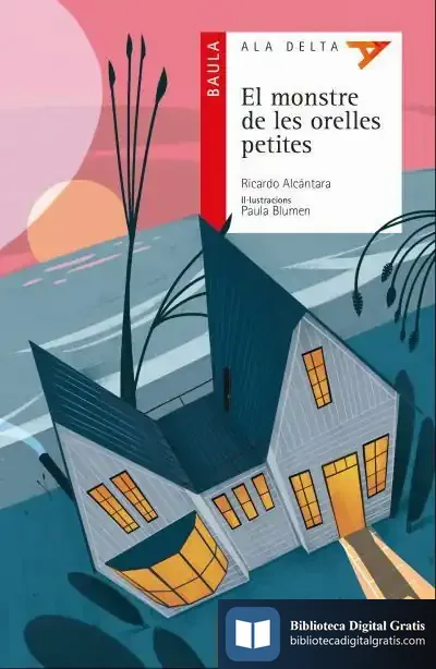 Descargar El Monstre De Les Orelles Petites de Ricardo Alcántara