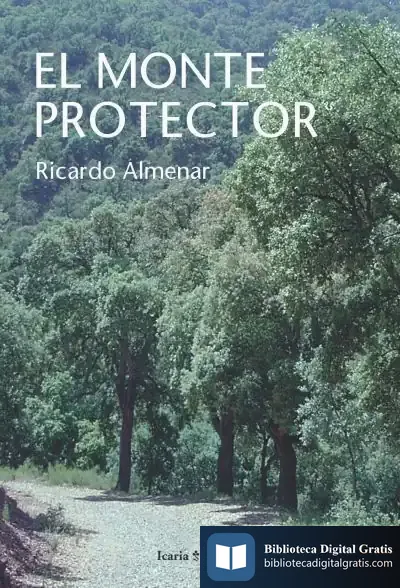 Descargar El Monte Protector de Ricardo Almenar Asensio