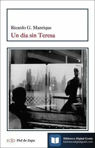 Descargar Un Día Sin Teresa
