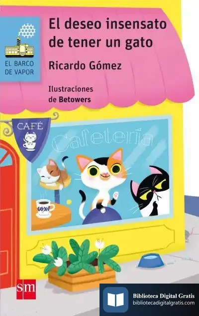 Descargar Deseo Insensato De Tener Un Gato,El Bvan de Ricardo Gómez Gil
