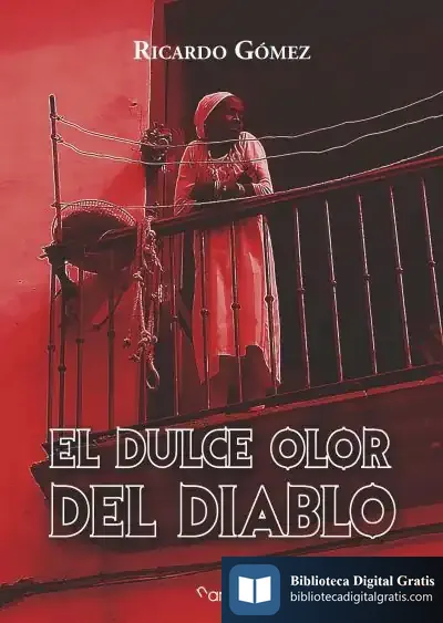 Descargar El Dulce Olor Del Diablo