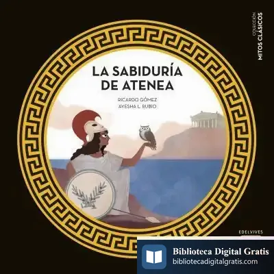 Descargar La Sabiduría De Atenea de Ricardo Gómez Gil