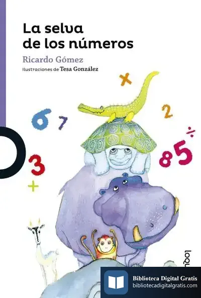 Descargar La Selva De Los Números de Ricardo Gómez Gil