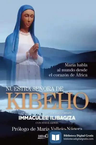 Descargar Nuestra Señora De Kibeho de Ricardo Regidor Sánchez
