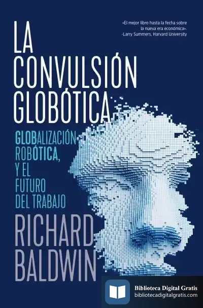 Descargar La Convulsión Globótica de Richard Baldwin