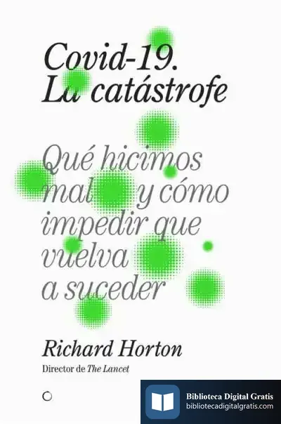 Descargar Covid-19, La Catástrofe