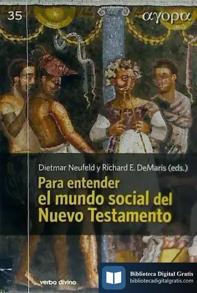 Descargar Para Entender El Mundo Social Del Nuevo Testamento