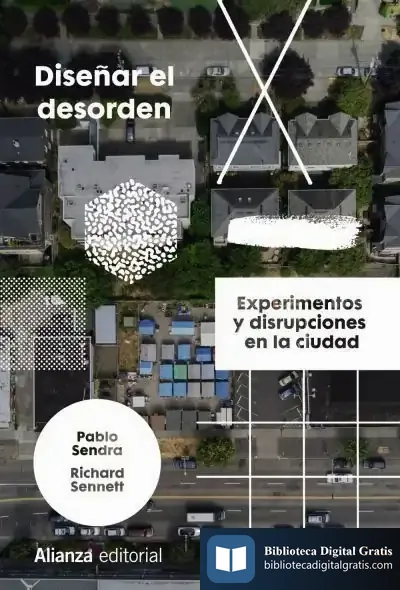 Descargar Diseñar El Desorden