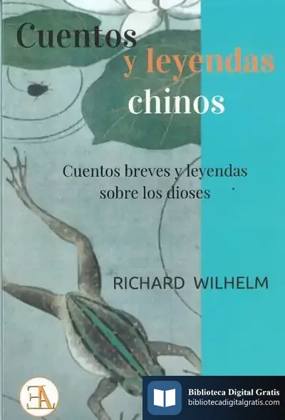 Descargar Cuentos Y Leyendas Chinos de Richard Wilhelm