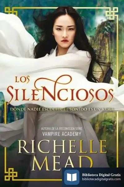 Descargar Los Silenciosos de Richelle Mead