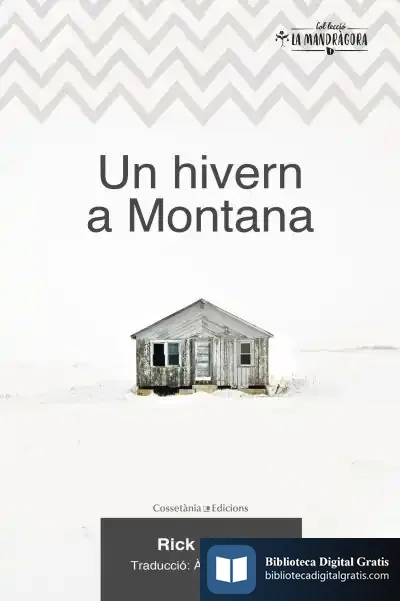 Descargar Un Hivern A Montana de Rick Bass