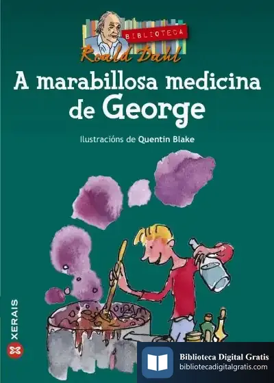 Descargar A Marabillosa Medicina De George