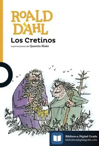 Descargar Los Cretinos de Roald Dahl