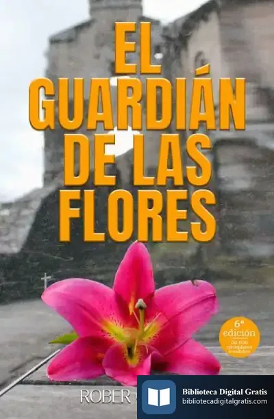 Descargar El Guardián De Las Flores