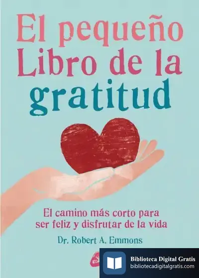 Descargar El Pequeño Libro De La Gratitud