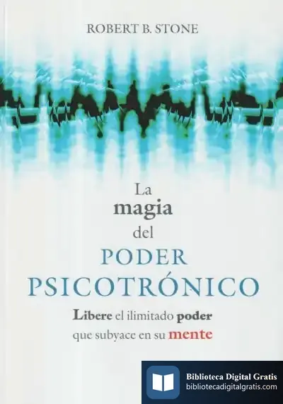 Descargar La Magia Del Poder Psicotrónico de Concha López Narváez