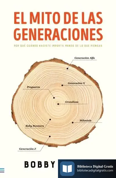 Descargar El Mito De Las Generaciones