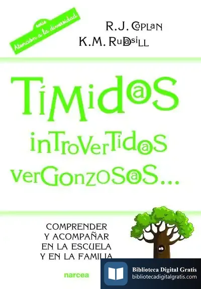 Descargar Tímidos, Introvertidos, Vergonzosos de Robert J. Coplan