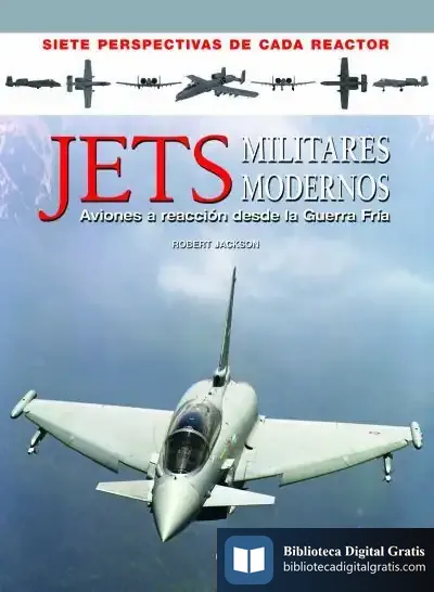 Descargar Jets Militares Modernos: Aviones A Reacción Desde La Guerra Fría