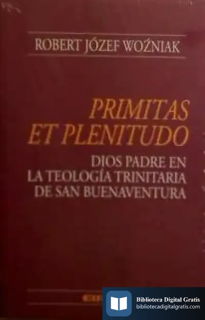 Descargar Primitas Et Plenitudo
