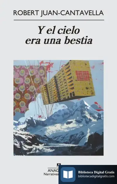 Descargar Y El Cielo Era Una Bestia